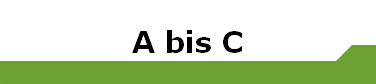 A bis C