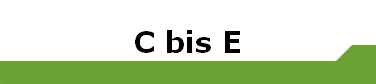 C bis E